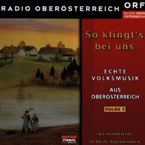 So Klingts Bei Uns In Oberösterreich - Various, CD