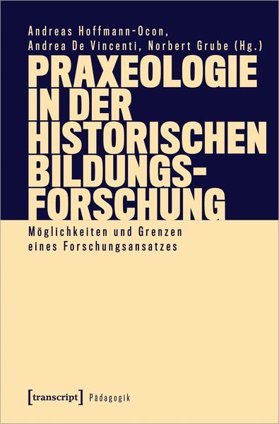 Produktbild: Praxeologie in der Historischen Bildungsforschung