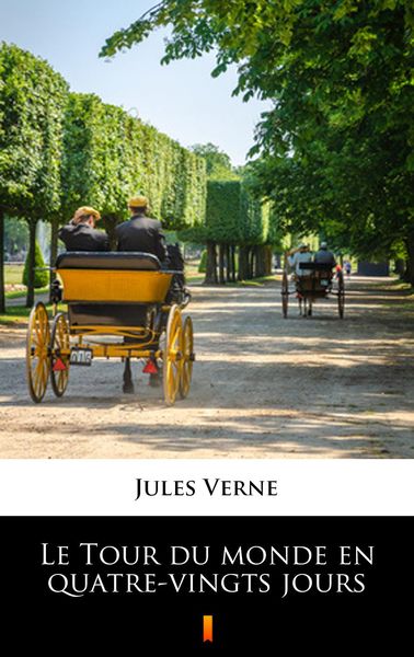 Produktbild: Le Tour du monde en quatre-vingts jours