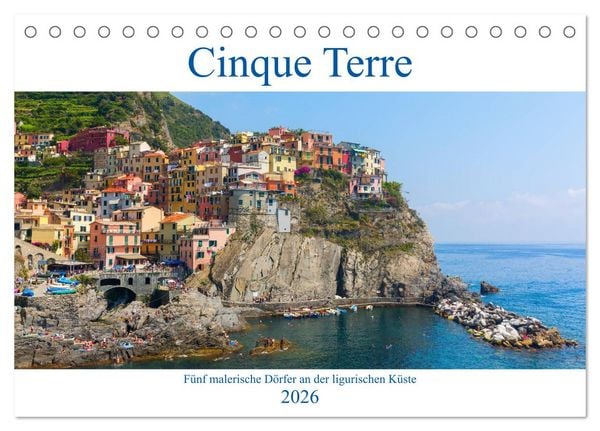 Produktbild: Cinque Terre - F&uuml;nf malerische D&ouml;rfer an der ligurischen K&uuml;ste (Tischkalender 2026 DIN A5 quer), CALVENDO Monatskalender
