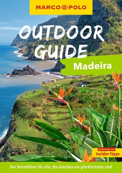 Marco Polo Outdoor Guide Reiseführer Madeira, Taschenbuch von Sven Bremer, MairDuMont, 978-3-575-01919-6