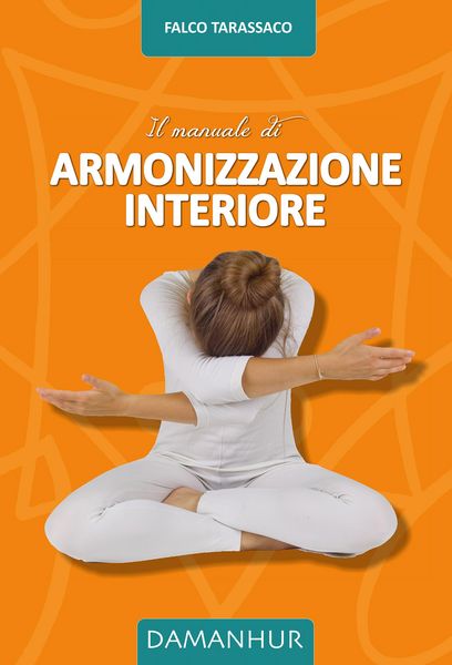 Produktbild: Il Manuale di Armonizzazione Interiore