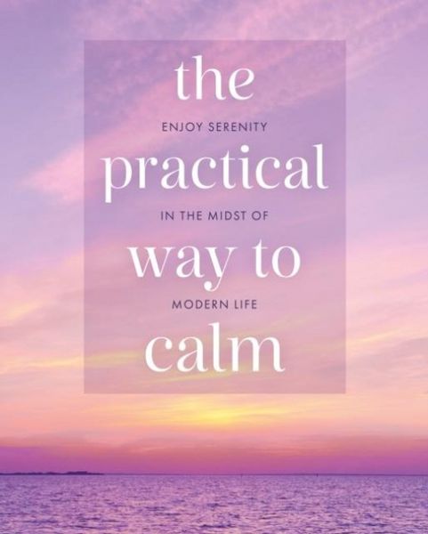Produktbild: Ward, T: Practical Way to Calm