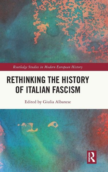 Produktbild: Rethinking the History of Italian Fascism