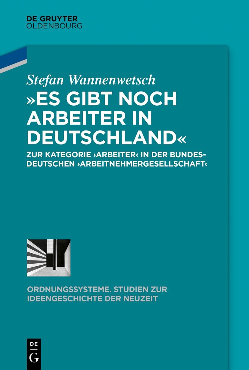 Produktbild: &raquo;Es gibt noch Arbeiter in Deutschland&laquo;