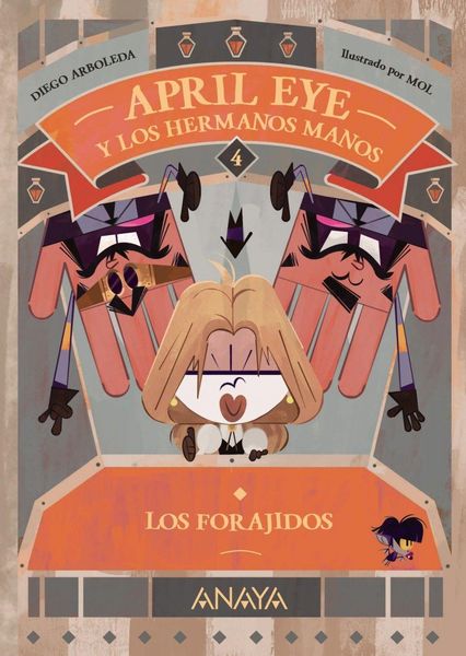 Produktbild: April Eye y los hermanos Manos 4. Los forajidos