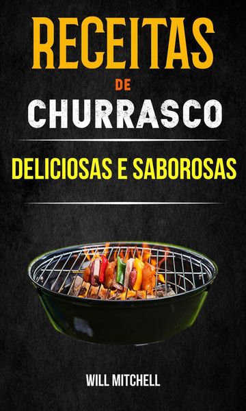 Produktbild: Receitas de Churrasco Deliciosas e Saborosas