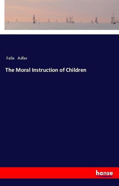 Produktbild: The Moral Instruction of Children