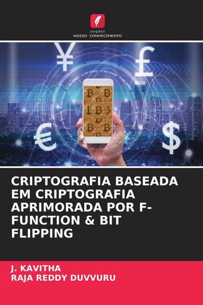 Produktbild: Criptografia Baseada Em Criptografia Aprimorada Por F-Function & Bit Flipping