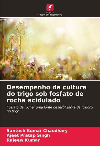 Produktbild: Desempenho da cultura do trigo sob fosfato de rocha acidulado