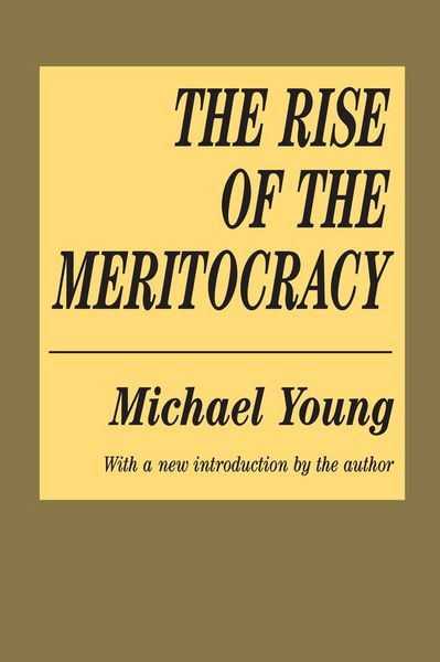 Produktbild: The Rise of the Meritocracy