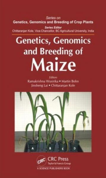 Produktbild: Genetics, Genomics and Breeding of Maize