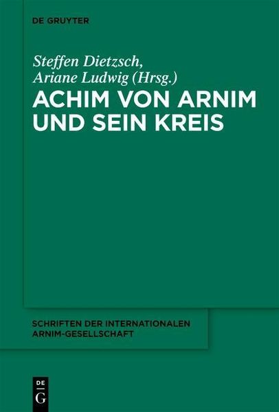 Produktbild: Achim von Arnim und sein Kreis