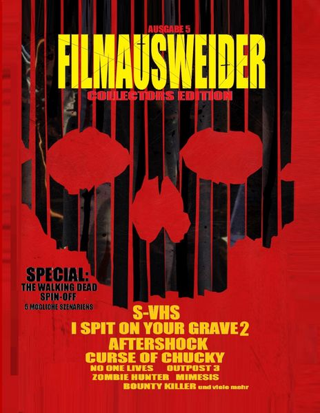 Produktbild: Filmausweider - Ausgabe 5 - Collectors Edition - I spit on your Grave 2, Aftershock, Hatchet 3, Curse of Chucky, S-VHS, Outpost 3,, No one Lives, Zombie Hunter, Hooligans 3, Last Days on Mars, Outpost 3, Bounty Killer, Fresh Meat und noch einigen mehr...