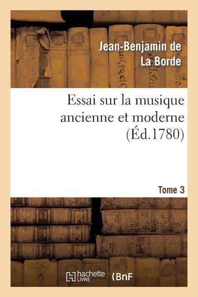 Produktbild: Essai sur la musique ancienne et moderne. Tome 4