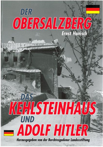Produktbild: Der Obersalzberg, das Kehlsteinhaus und Adolf Hitler