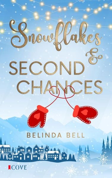 Produktbild: Snowflakes & Second Chances (Small Town Heartbeats 1)