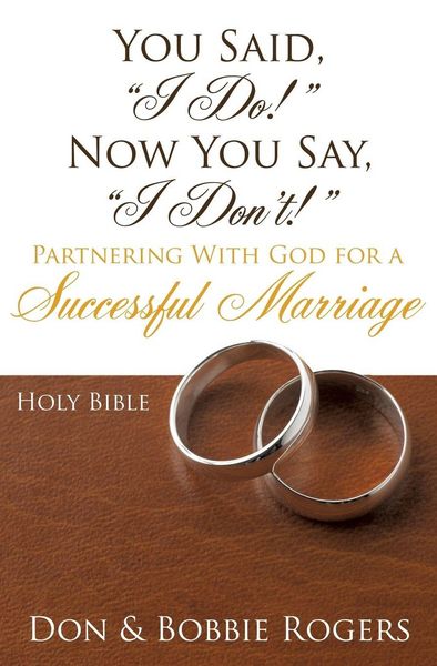 Produktbild: You Said, "I Do!" Now You Say, "I Don't!"