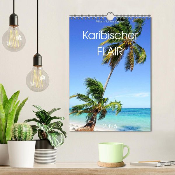 Produktbild: Karibischer Flair (Wandkalender 2026 DIN A4 hoch), CALVENDO Monatskalender