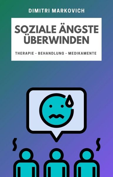 Produktbild: Soziale Angst &uuml;berwinden