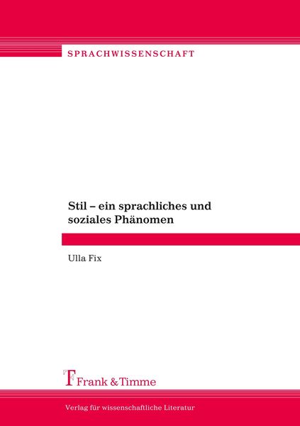 Produktbild: Stil &ndash; ein sprachliches und soziales Ph&auml;nomen