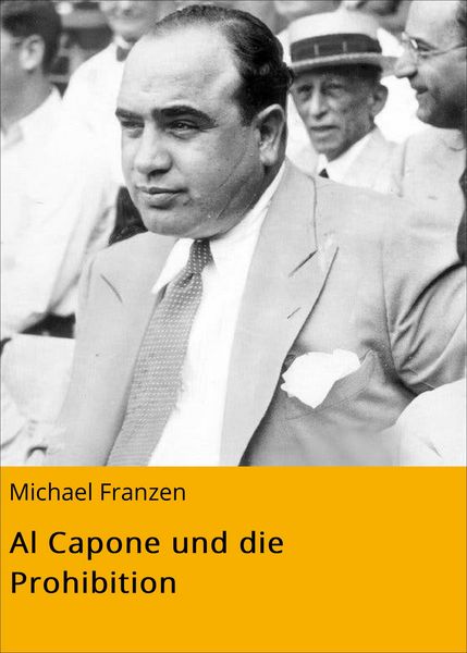 Produktbild: Al Capone und die Prohibition