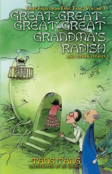 Produktbild: Great-Great-Great-Great Grandma's Radish and Other Stories