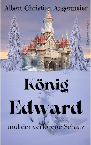 Produktbild: K&ouml;nig Edward und der verlorene Schatz
