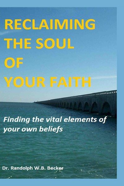 Produktbild: Reclaiming the Soul of Your Faith
