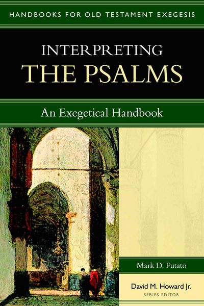 Produktbild: Interpreting the Psalms - An Exegetical Handbook