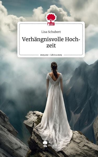 Produktbild: Verh&auml;ngnisvolle Hochzeit. Life is a Story - story.one
