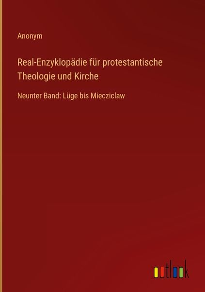 Produktbild: Real-Enzyklop&auml;die f&uuml;r protestantische Theologie und Kirche