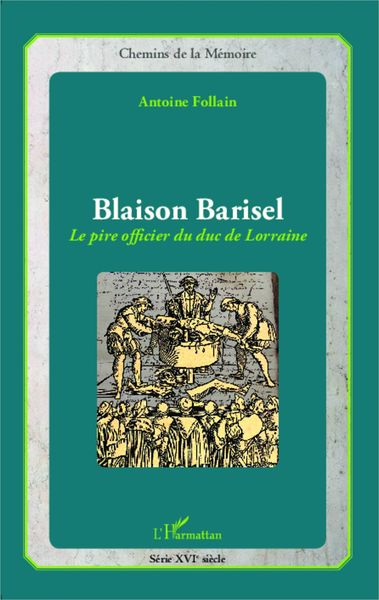 Produktbild: Blaison Barisel, le pire officier du duc de Lorraine