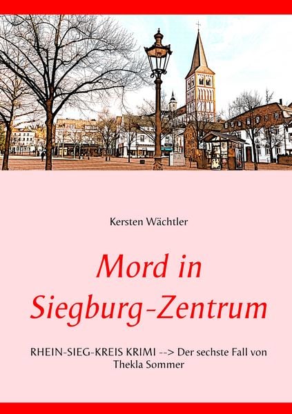 Produktbild: Mord in Siegburg-Zentrum