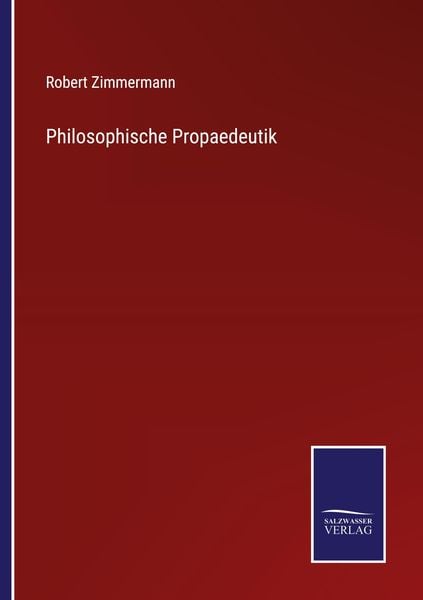 Produktbild: Philosophische Propaedeutik