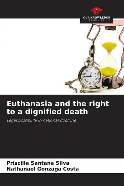 Produktbild: Euthanasia and the right to a dignified death