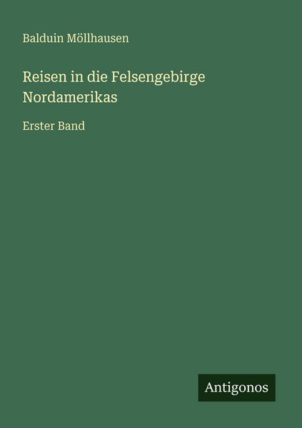 Produktbild: Reisen in die Felsengebirge Nordamerikas