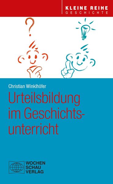 Produktbild: Urteilsbildung im Geschichtsunterricht