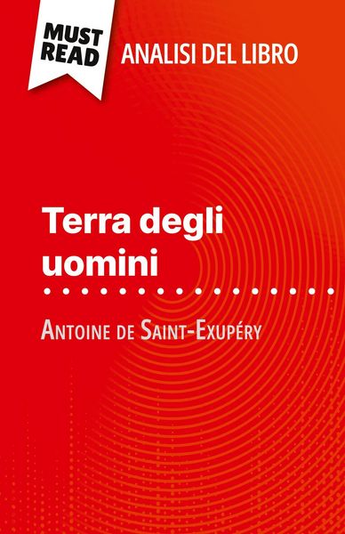 Produktbild: Terra degli uomini di Antoine de Saint-Exup&eacute;ry (Analisi del libro)