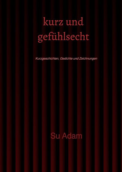 Produktbild: Kurz und gef&uuml;hlsecht
