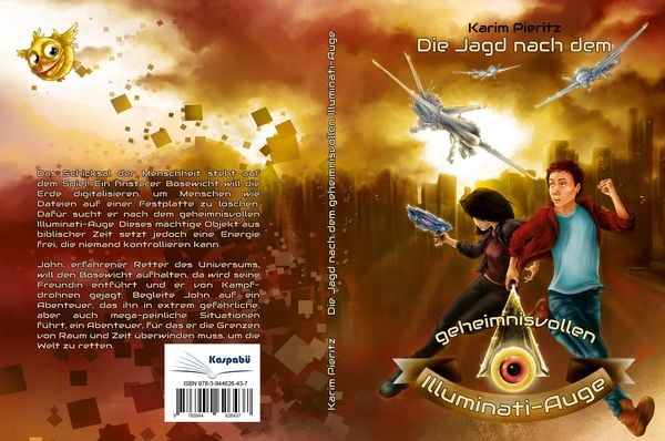 Produktbild: Die Jagd nach dem geheimnisvollen Illuminati-Auge - Spannendes Jugendbuch ab 12 Jahren f&uuml;r Jungen und M&auml;dchen