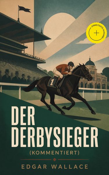 Produktbild: Der Derbysieger (Kommentiert)