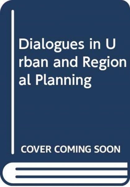 Produktbild: Dialogues in Urban and Regional Planning
