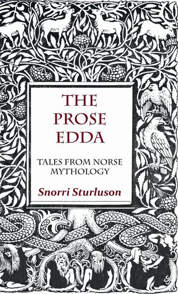 Produktbild: The Prose Edda - Tales from Norse Mythology