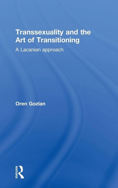 Produktbild: Transsexuality and the Art of Transitioning