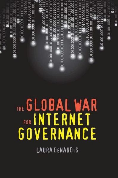 Produktbild: The Global War for Internet Governance