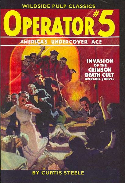 Produktbild: Steele, C: Operator #5: Invasion of the Crimson Death Cult