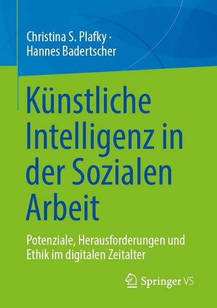 Produktbild: K&uuml;nstliche Intelligenz in der Sozialen Arbeit