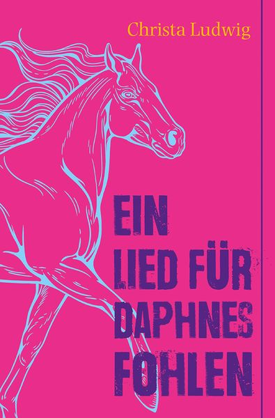 Produktbild: Ein Lied f&uuml;r Daphnes Fohlen