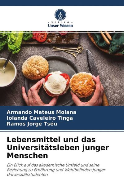 Lebensmittel und das Universitätsleben junger Menschen